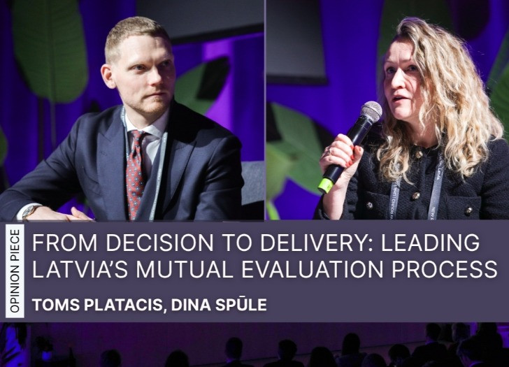 From Decision to Delivery: Leading Latvia’s Mutual Evaluation Process