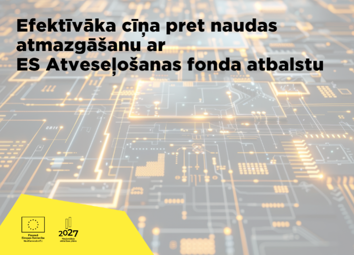 Efektīvāka cīņa pret naudas atmazgāšanu ar ES Atveseļošanas fonda atbalstu