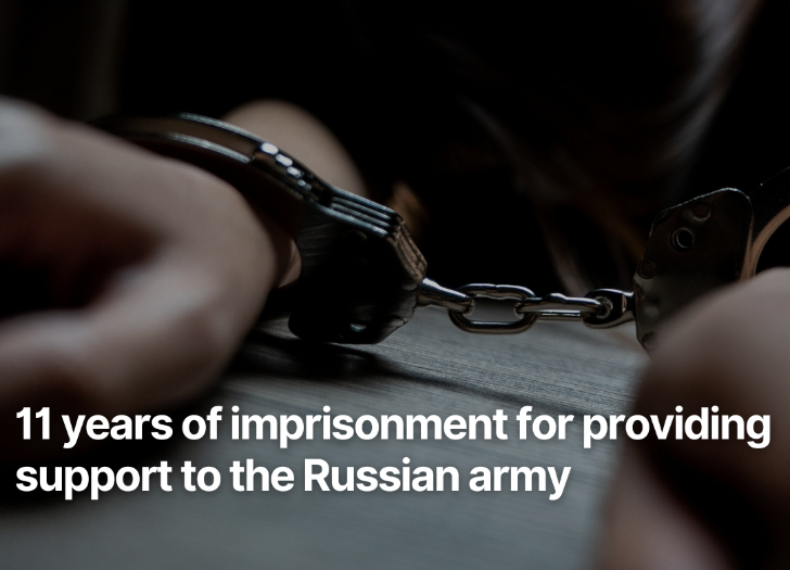 11 years of imprisonment for providing support to the Russian army